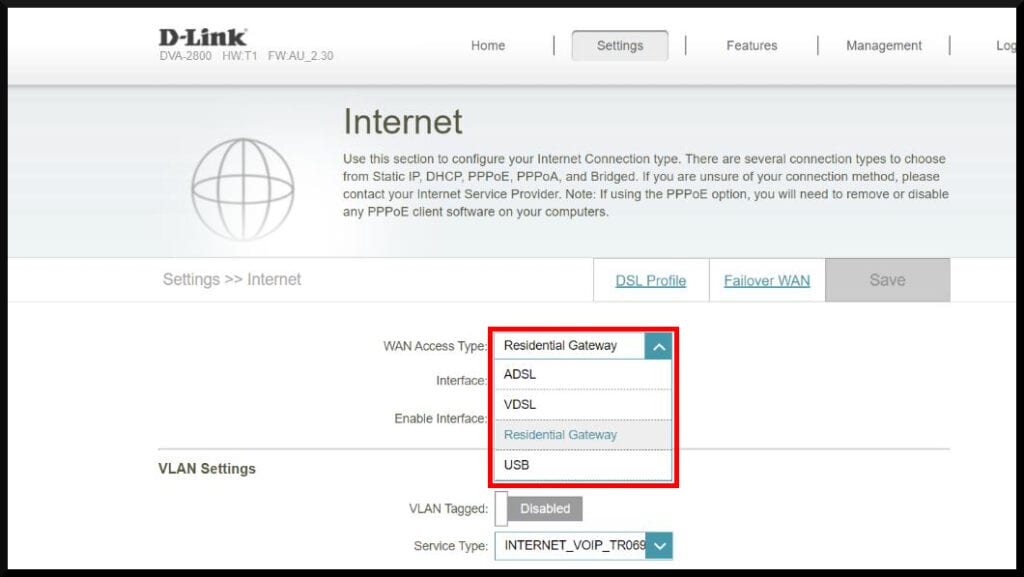 Step3 Click on either VDSL or Residential Gateway in the WAN Access Type Drop-Down, depending on your connection type